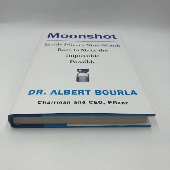 Moonshot Inside Pfizer's Nine Month Race to Make The Impossible Possible Book - Picture 4 of 10